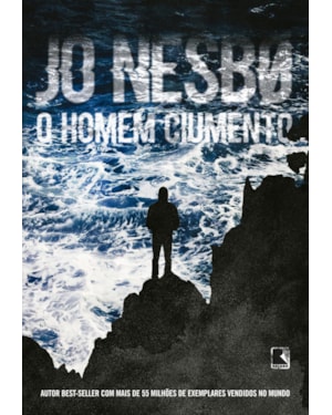 O HOMEM CIUMENTO
