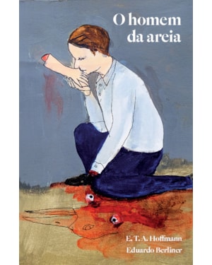 O HOMEM DA AREIA: EDIÇÃO ILUSTRADA