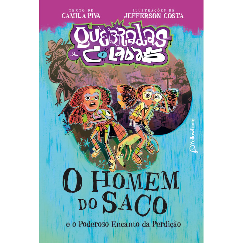 O HOMEM DO SACO (CAPA BROCHURA): E O PODEROSO ENCANTO DA PERDIÇÃO
