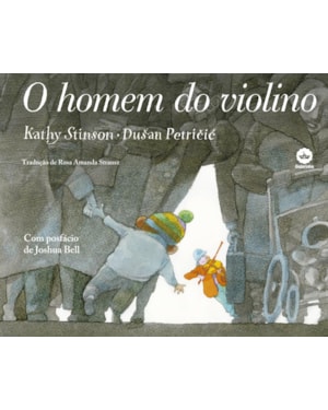 O HOMEM DO VIOLINO