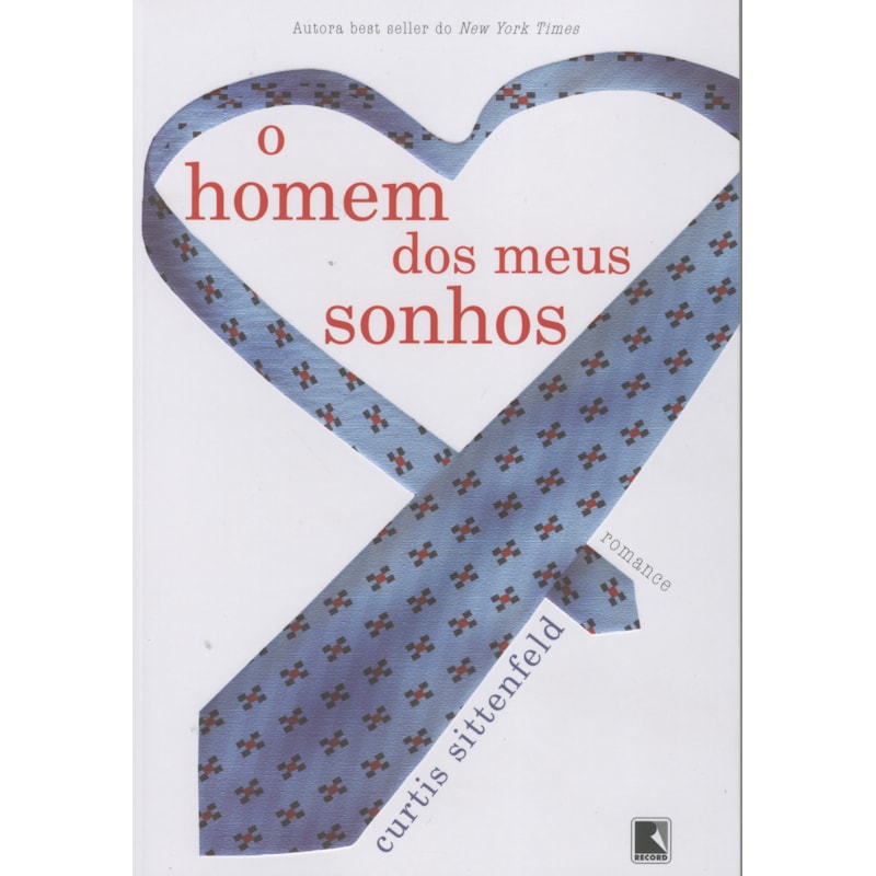 O HOMEM DOS MEUS SONHOS