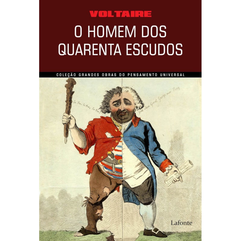 O HOMEM DOS QUARENTAS ESCUDOS: VOLTAIRE