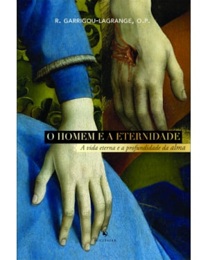 O HOMEM E A ETERNIDADE