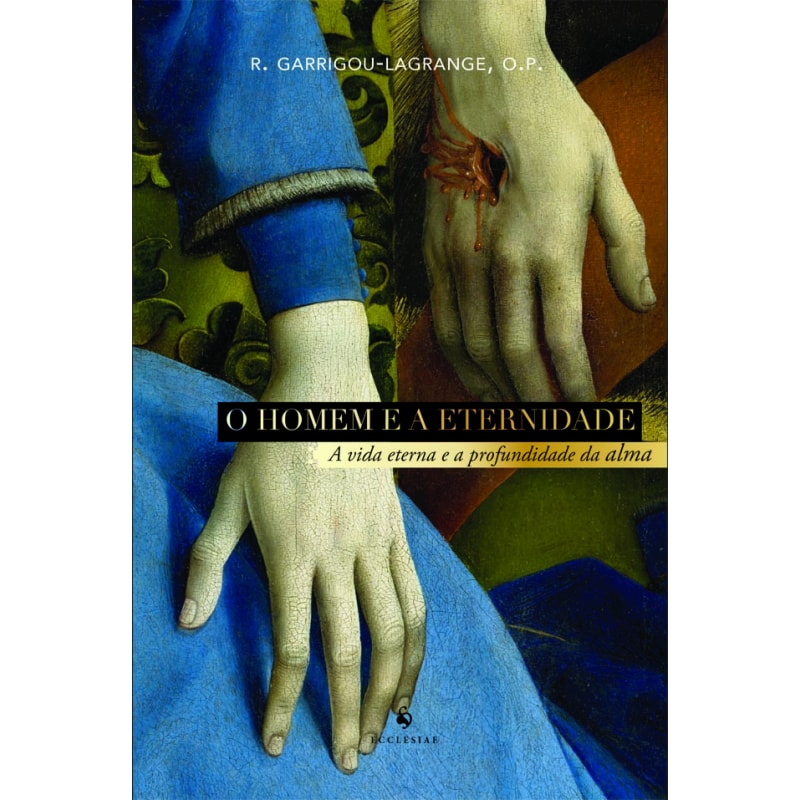 O HOMEM E A ETERNIDADE
