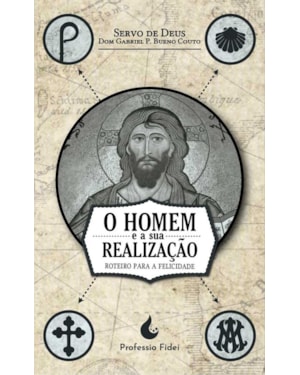 O HOMEM E A SUA REALIZAÇÃO