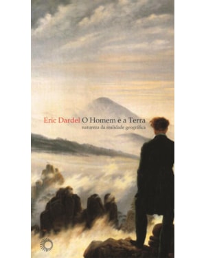 O HOMEM E A TERRA