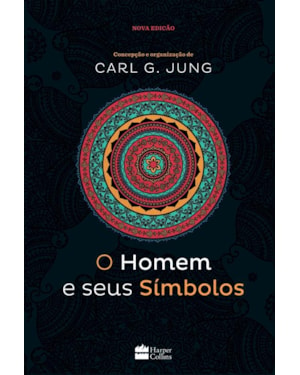 O HOMEM E SEUS SÍMBOLOS