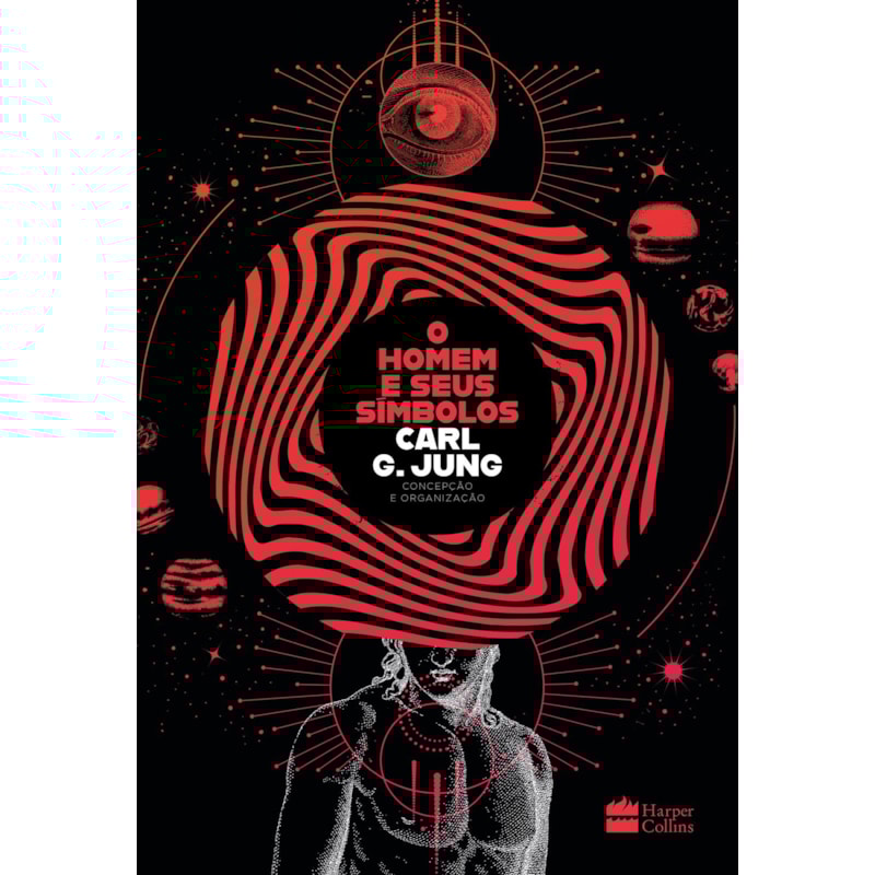 O HOMEM E SEUS SÍMBOLOS - NOVA EDIÇÃO DA OBRA DE CARL G. JUNG COM ACABAMENTOS ESPECIAIS