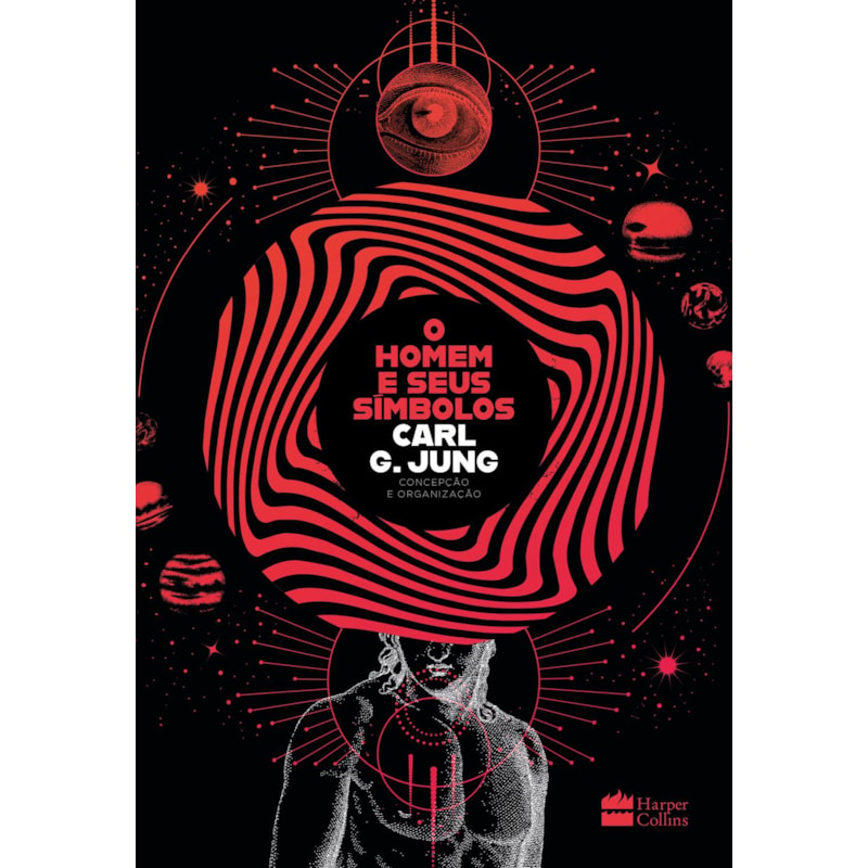 O HOMEM E SEUS SÍMBOLOS - NOVA EDIÇÃO DA OBRA DE CARL G. JUNG COM ACABAMENTOS ESPECIAIS