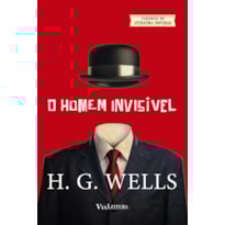 O HOMEM INVISÍVEL - HG WELLS
