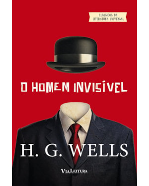O HOMEM INVISÍVEL - HG WELLS
