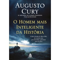 O HOMEM MAIS INTELIGENTE DA HISTÓRIA (MARCO POLO - LIVRO 3)