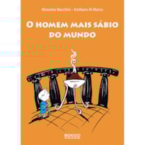 O HOMEM MAIS SÁBIO DO MUNDO
