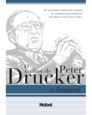 O HOMEM: MELHOR DE PETER DRUCKER