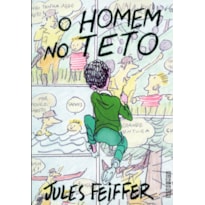 O HOMEM NO TETO