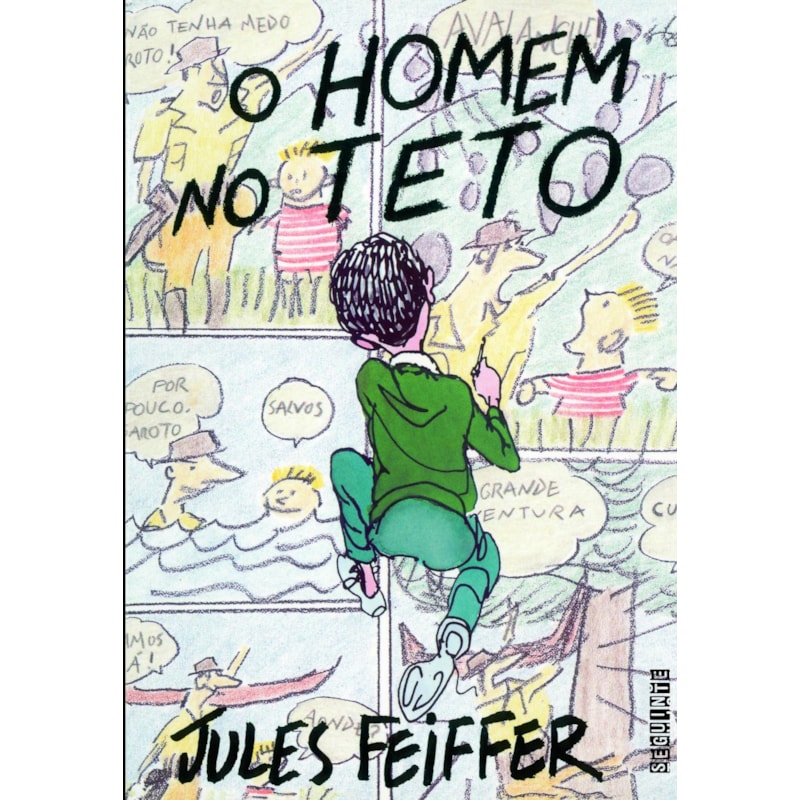 O HOMEM NO TETO