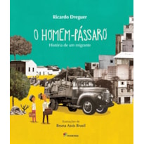 O homem-pássaro: história de um migrante