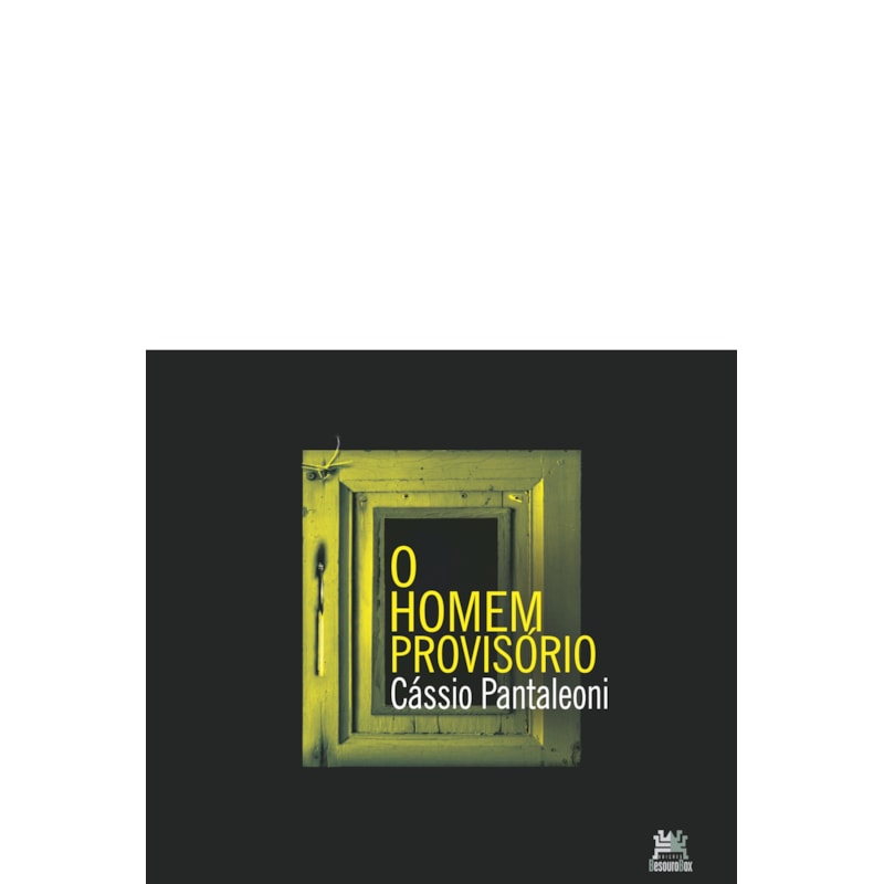 O HOMEM PROVISÓRIO