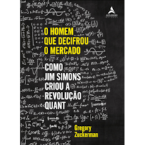 O HOMEM QUE DECIFROU O MERCADO: COMO JIM SIMONS CRIOU A REVOLUÇÃO QUANT