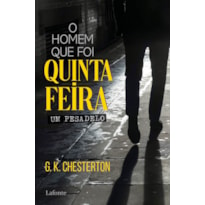 O HOMEM QUE FOI QUINTA-FEIRA: UM PESADELO