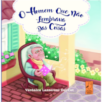 O homem que não lembrava das coisas