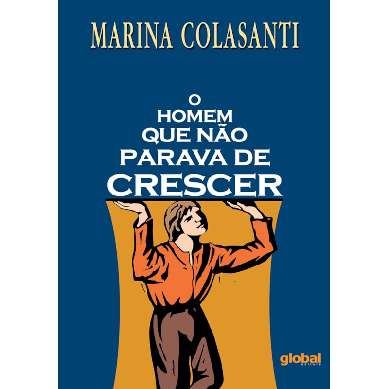 O homem que não parava de crescer