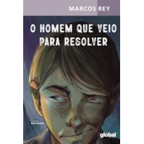 O HOMEM QUE VEIO PARA RESOLVER