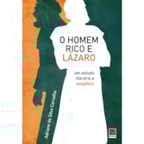 O HOMEM RICO E LÁZARO