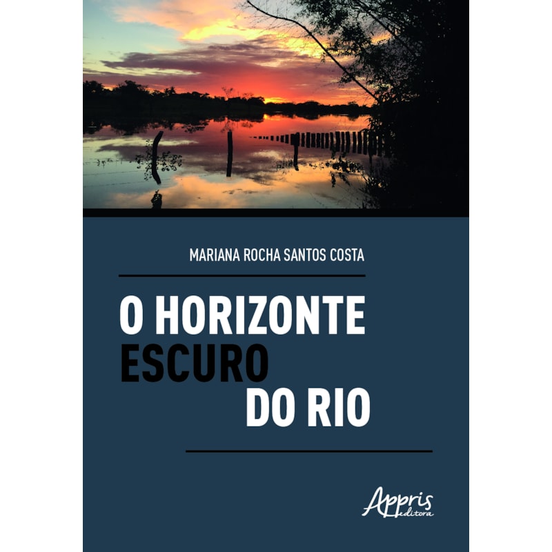 O HORIZONTE ESCURO DO RIO: ANÁLISE DA FIGURA PATERNA NOS ROMANCES DE MILTON HATOUM
