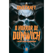 O HORROR DE DUNWICH