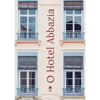 O HOTEL ABBAZIA