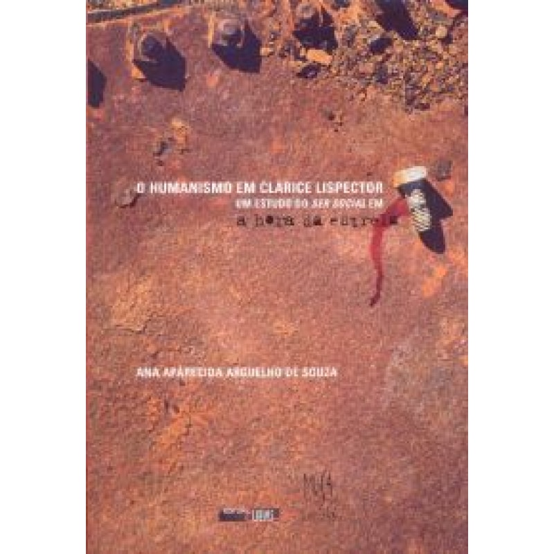 O HUMANISMO EM CLARICE LISPECTOR