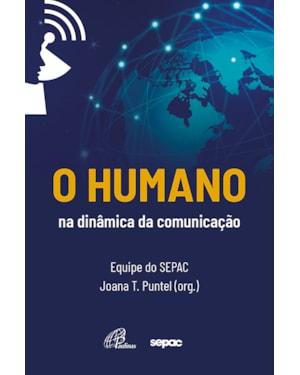 O humano na dinâmica da comunicação
