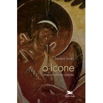 O ÍCONE: UMA ESCOLA DE ORAÇÃO