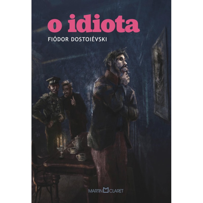 O IDIOTA