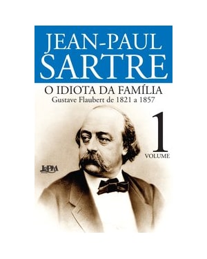 O idiota da família, volume 1