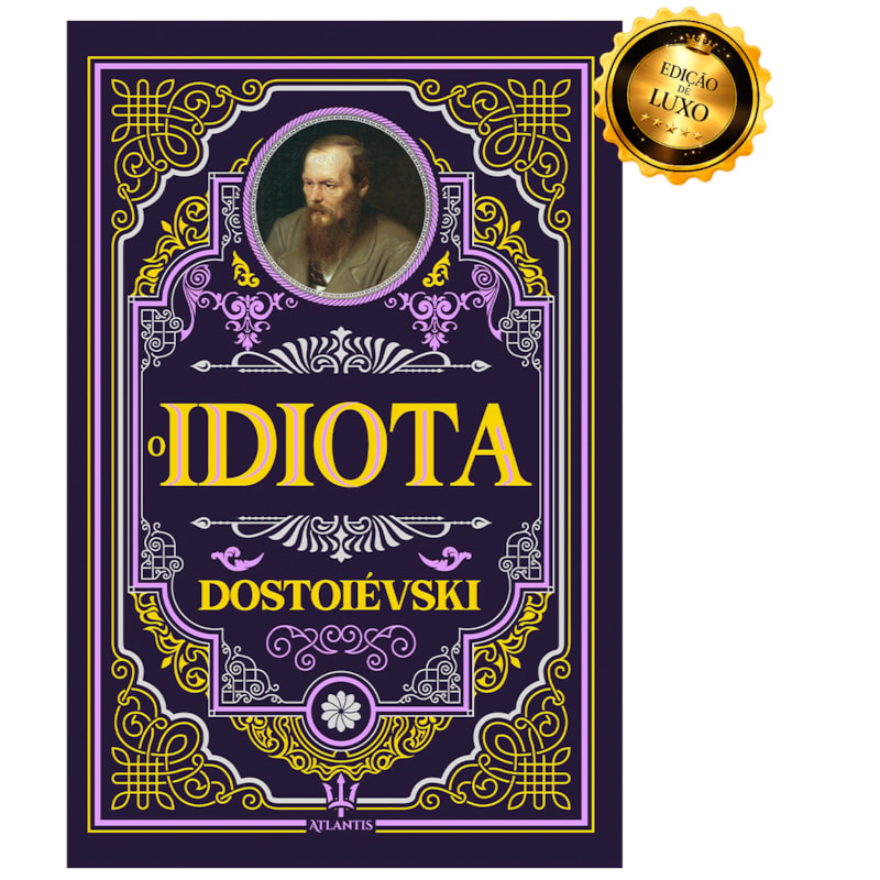 O IDIOTA - EDIÇÃO DE LUXO