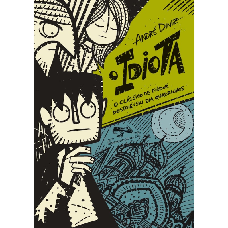 O IDIOTA: O CLÁSSICO DE FIÓDOR DOSTOIÉVSKI EM QUADRINHOS