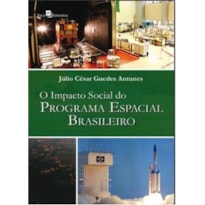 O impacto social do programa espacial brasileiro