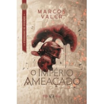 O império ameaçado