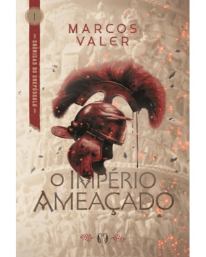 O império ameaçado