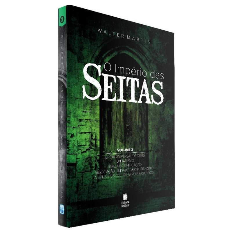 O IMPÉRIO DAS SEITAS VOL. 3