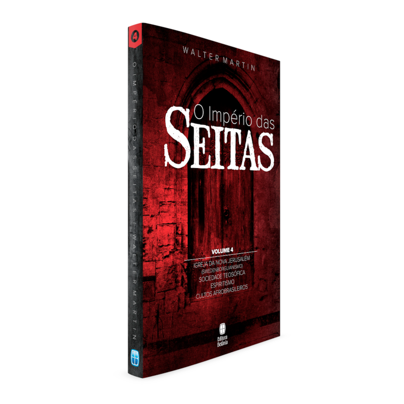 O IMPÉRIO DAS SEITAS VOL. 4