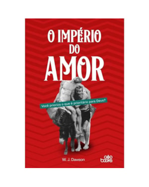 O IMPÉRIO DO AMOR