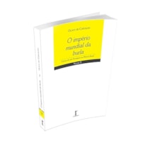 O IMPÉRIO MUNDIAL DA BURLA