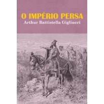 O Império Persa