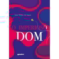 O imperioso dom