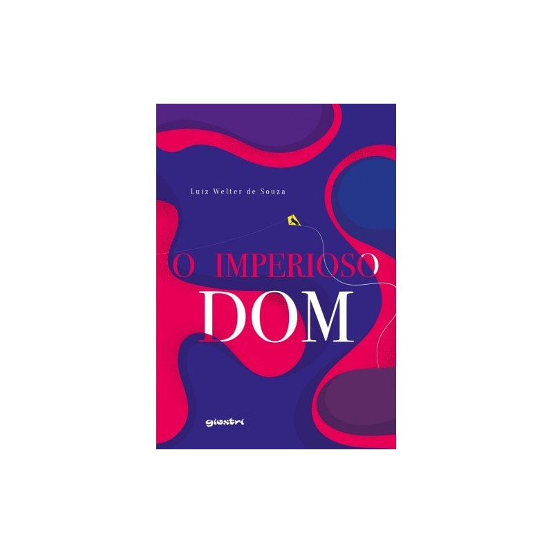 O imperioso dom