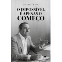 O IMPOSSÍVEL É APENAS O COMEÇO