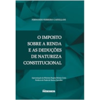 O imposto sobre a renda e as deduções de natureza constitucional